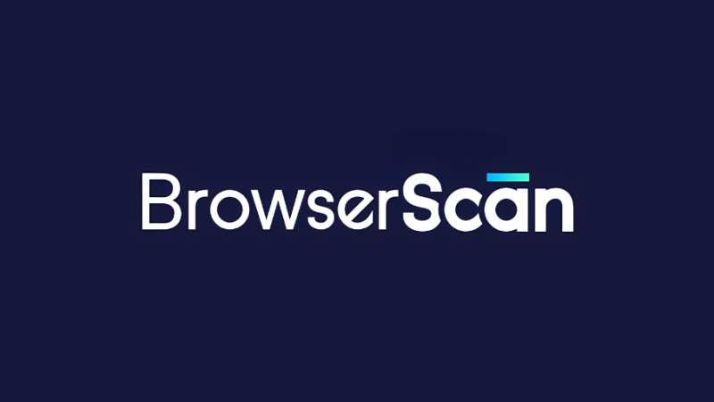 如何使用BrowserScan检查你的浏览器指纹